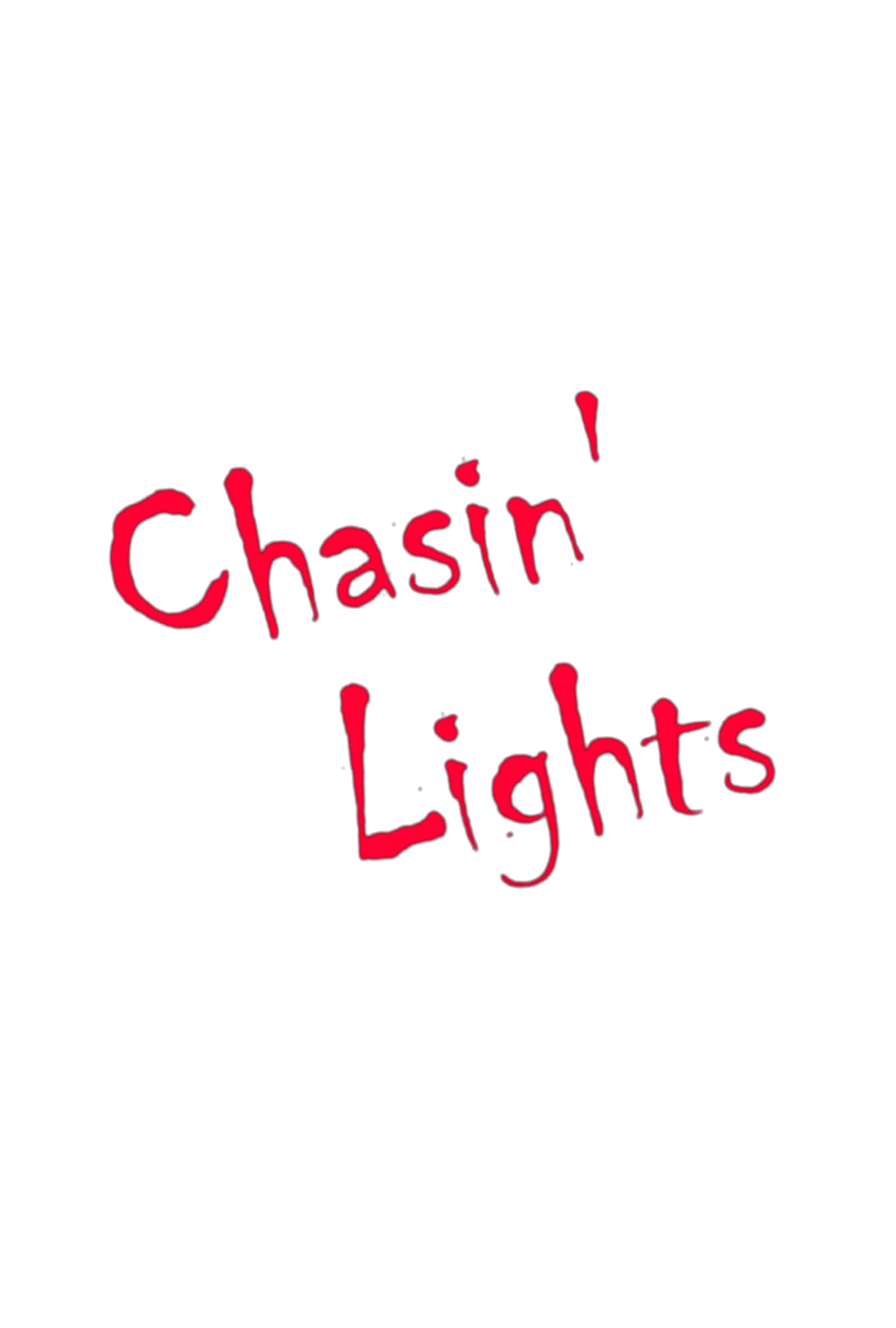 Chasin' Lights
